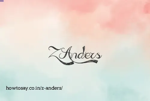 Z Anders