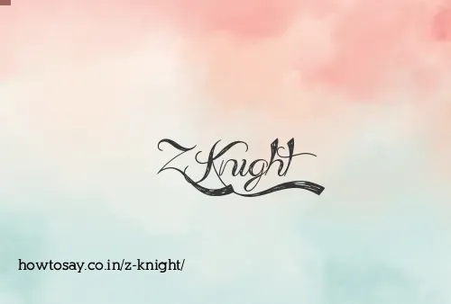 Z Knight