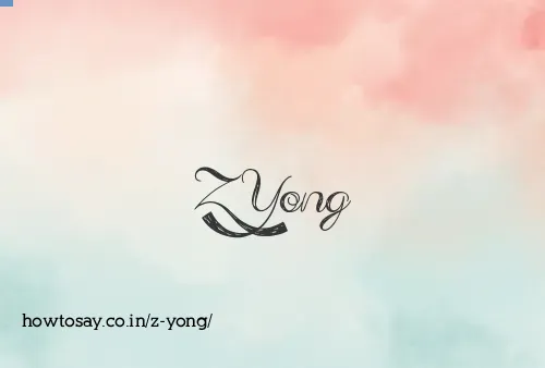 Z Yong