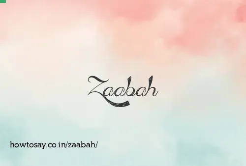 Zaabah