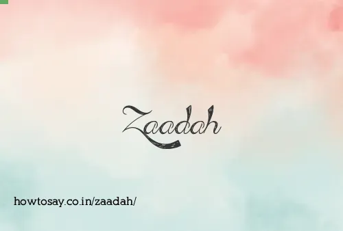 Zaadah