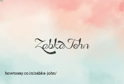 Zabka John