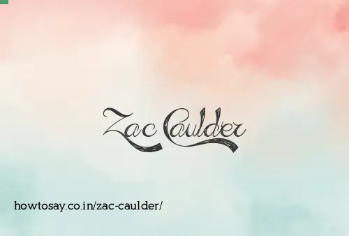 Zac Caulder