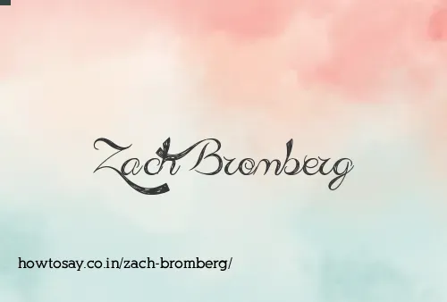 Zach Bromberg