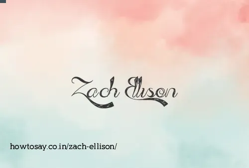 Zach Ellison