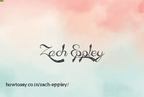 Zach Eppley