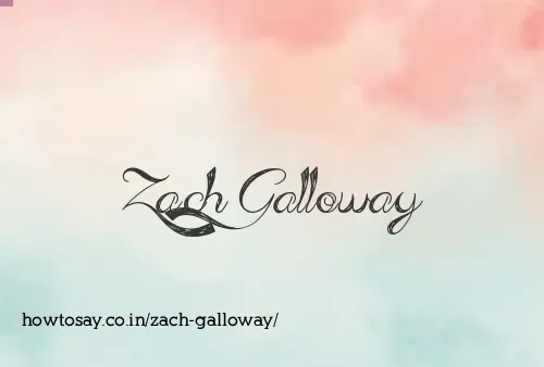 Zach Galloway