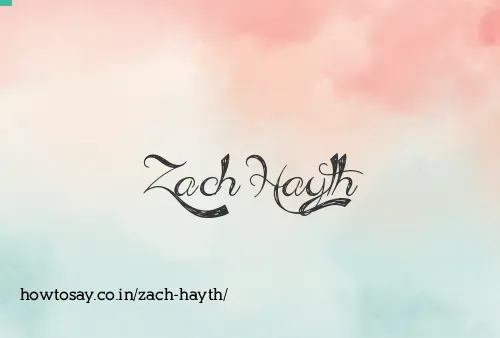 Zach Hayth