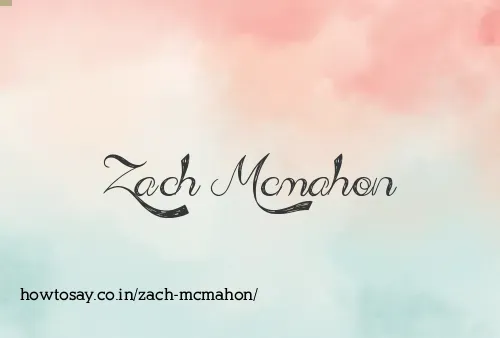Zach Mcmahon