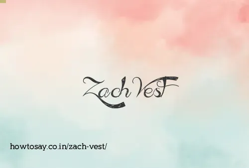 Zach Vest