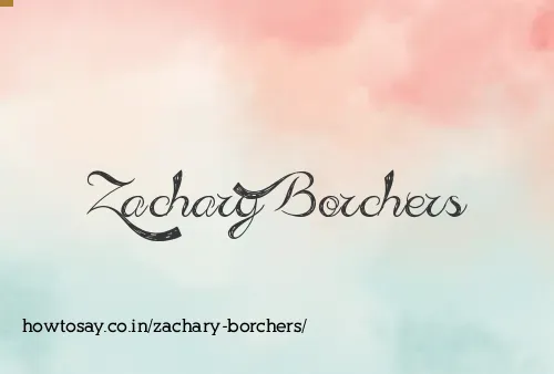 Zachary Borchers