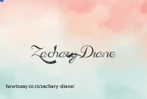 Zachary Diane