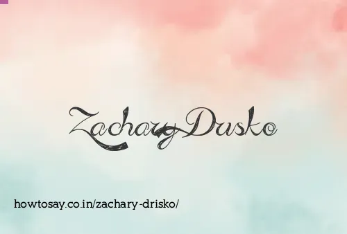 Zachary Drisko