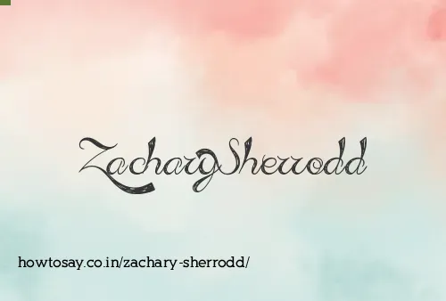 Zachary Sherrodd