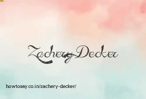 Zachery Decker