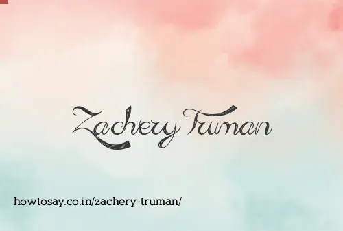 Zachery Truman