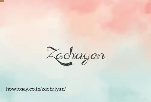 Zachriyan
