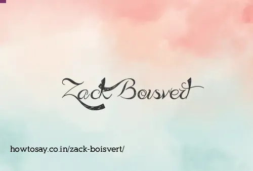 Zack Boisvert