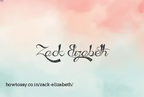 Zack Elizabeth