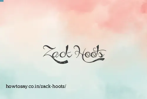 Zack Hoots