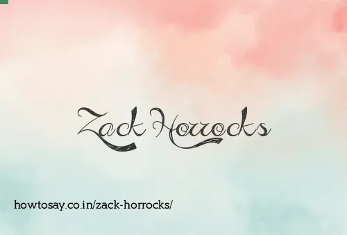 Zack Horrocks