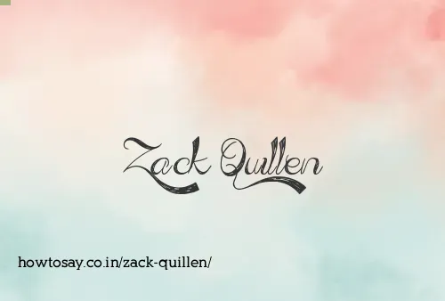 Zack Quillen