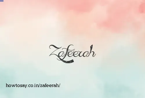 Zafeerah
