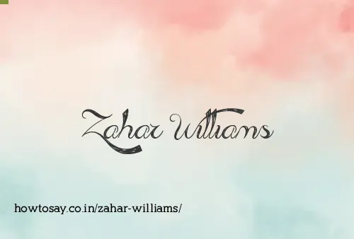 Zahar Williams