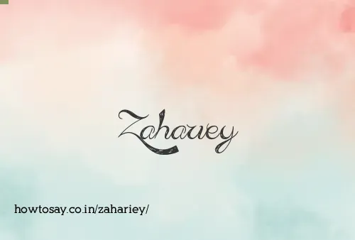 Zahariey