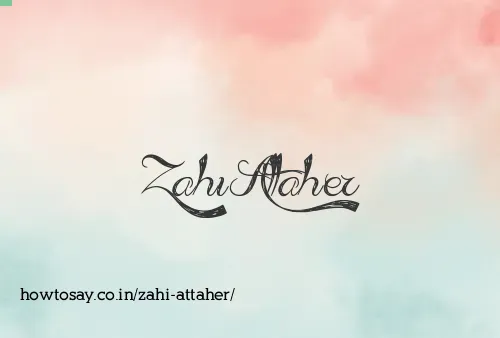 Zahi Attaher