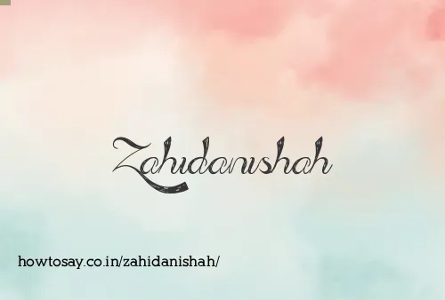 Zahidanishah