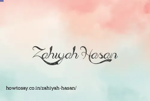Zahiyah Hasan