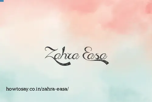Zahra Easa