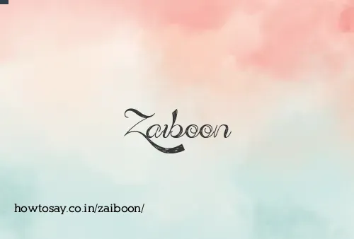 Zaiboon