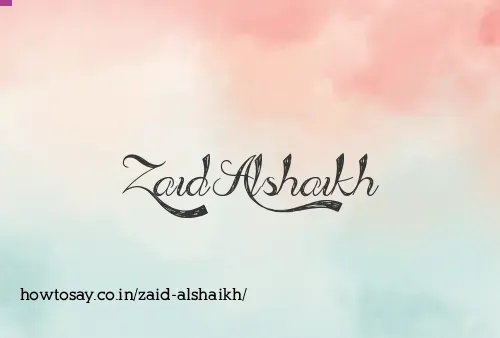Zaid Alshaikh