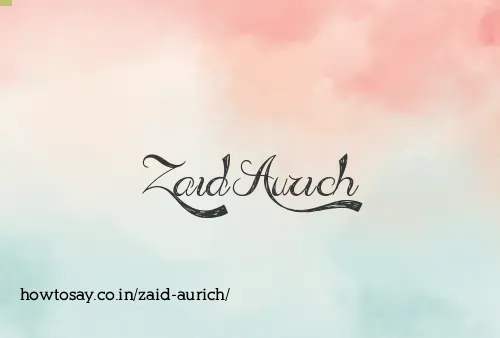Zaid Aurich