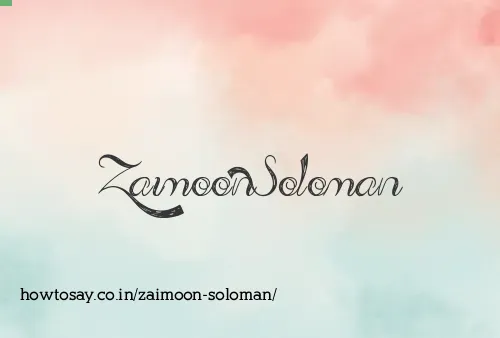 Zaimoon Soloman