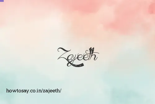 Zajeeth