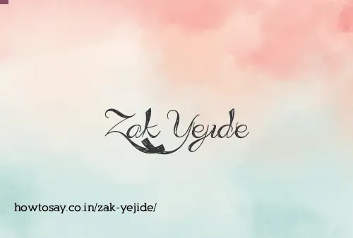 Zak Yejide