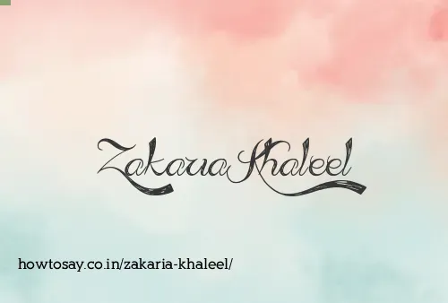 Zakaria Khaleel