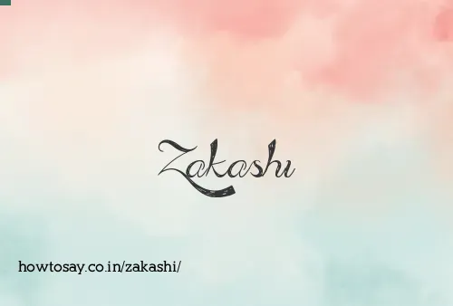 Zakashi
