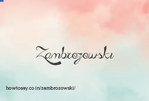 Zambrozowski