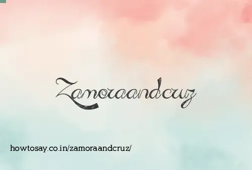 Zamoraandcruz