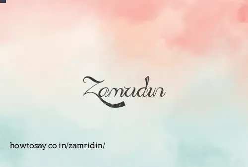 Zamridin