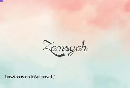 Zamsyah