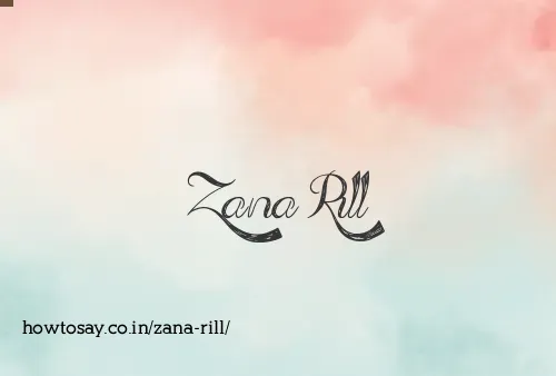 Zana Rill