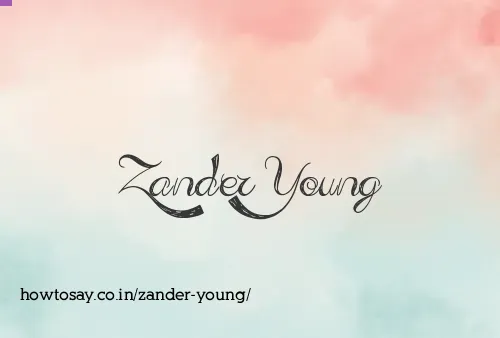 Zander Young