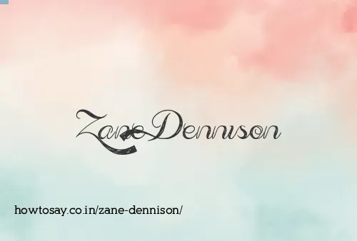 Zane Dennison