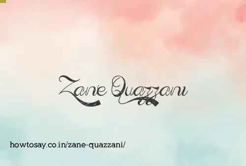 Zane Quazzani