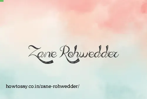 Zane Rohwedder